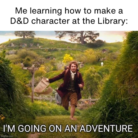 Going on an adventure meme